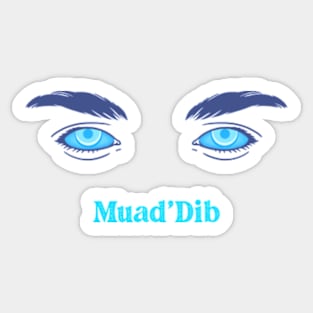 Muad'Dib Sticker